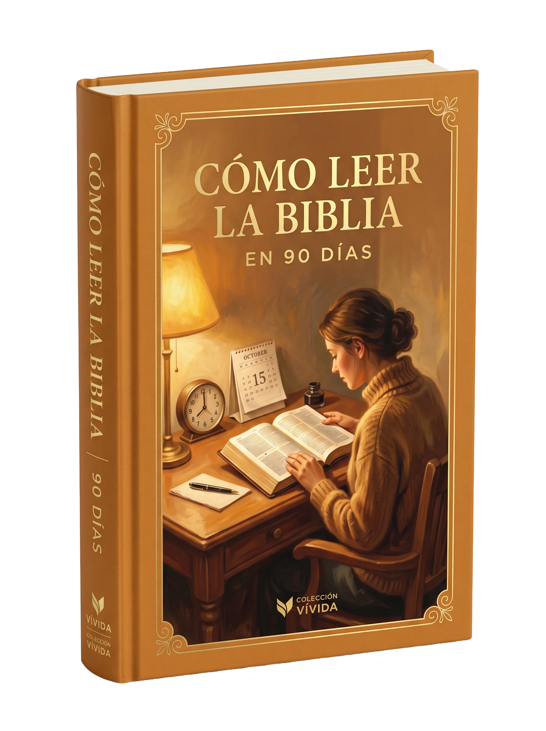 Cómo Leer la Biblia en 90 Días